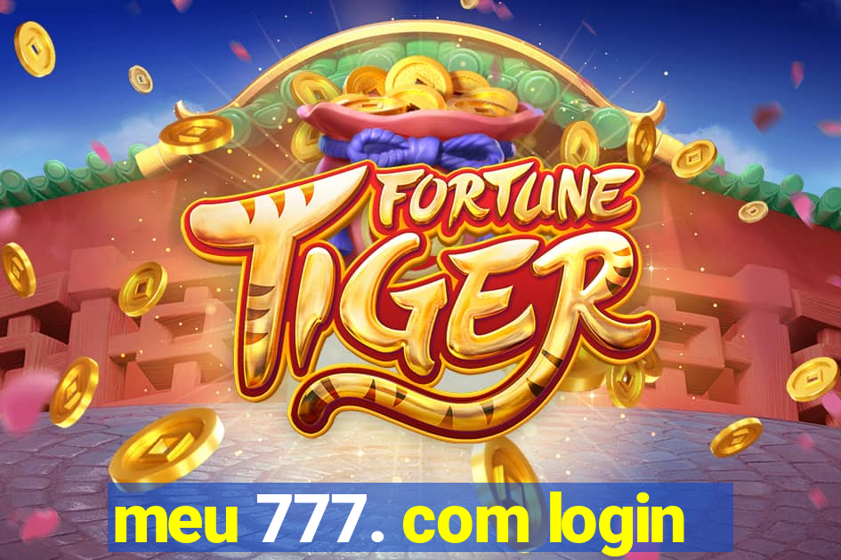 meu 777. com login